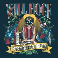 Will Hoge - My American Dream vinyl cover