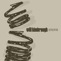 Will Kimbrough - Spring Break vinyl cover