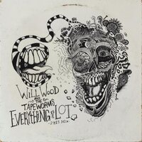 Will Wood - Everything Is A Lot 2015 Mix vinyl cover