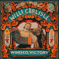 Willi Carlisle - Winged Victory vinyl cover