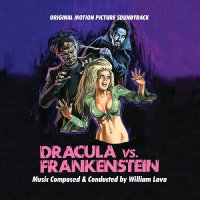 William Lava - Dracula Vs. Frankenstein--Original Motion Picture Soundtrack vinyl cover