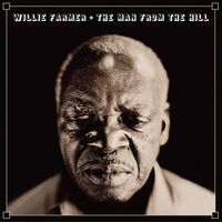 Willie Farmer - The Man From The Hill vinyl cover