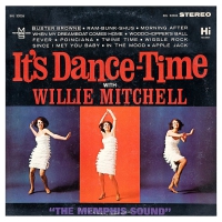 Willie Mitchell - It's Dance Time vinyl cover