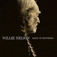 Willie Nelson - Band Of Brothers vinyl cover