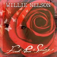 Willie Nelson - First Rose Of Spring vinyl cover