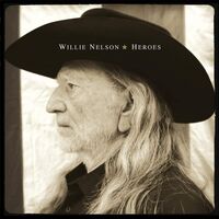 Willie Nelson - Heroes vinyl cover
