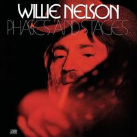 Willie Nelson - Phases And Stages vinyl cover