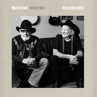 Willie Nelson - Workin’ Man: Willie Sings Merle vinyl cover