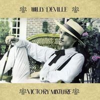 Willy Deville - Victory Mixture vinyl cover