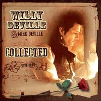 Willy / Mink Deville Deville - Collected 