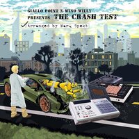 Wino Willy & Giallo Point - The Crash Test vinyl cover