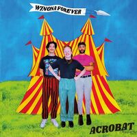 Winona Forever - Acrobat