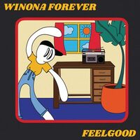 Winona Forever - Feelgood