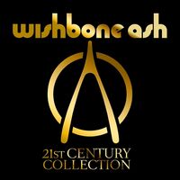 Wishbone Ash - 21St Century Collection Box vinyl cover