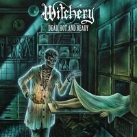 Witchery - Dead, Hot And Ready vinyl cover