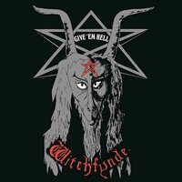 Witchfynde - Give 'em Hell vinyl cover