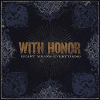 With Honor - Heart Means Everything vinyl cover