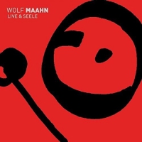 Wolf Maahn - Live Und Seele vinyl cover