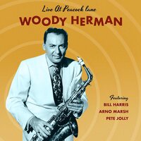 Woody Herman - At Peacock Lane vinyl cover