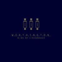 Worthington - He Was Not a Micromanager (Opaque Silver) vinyl cover