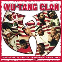 Wu-Tang Clan - Disciples Of The 36 Chambers: Chapter 1 vinyl cover