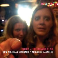 Wussy & The Paranoid Style - New American Standard / Absolute Cadavers vinyl cover