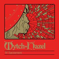 Wytch Hazel - Iv: Sacrament (Clear)
