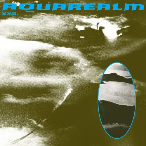 X.y.r. - Aquarealm vinyl cover