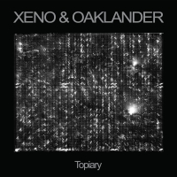 Xeno & Oaklander - Topiary Half Clear / Half Black vinyl cover