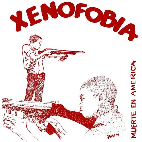 Xenofobia - Muerte En America vinyl cover