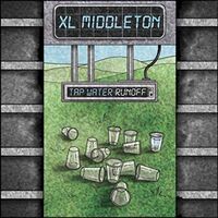 Xl Middleton - Tap Water Runoff vinyl cover
