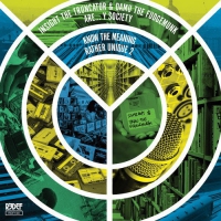 Y Society (Damu The Fudgemunk & Insight) - Know The Meaning / Rather Unique 2 vinyl cover