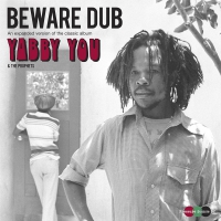 Yabby You - Beware Dub Expanded Version vinyl cover