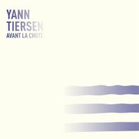 Yann Tiersen - Avant La Chute vinyl cover