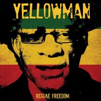 Yellowman - Reggae Freedom vinyl cover