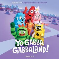 Yo Gabba Gabba! - Yo Gabba GabbaLand! Season 1 Apple TV+ Original Series Soundtrack vinyl cover