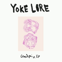 Yoke Lore - Goodpain Ep Bone Colored vinyl cover