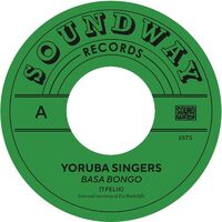 Yoruba Singers - Basa Bongo