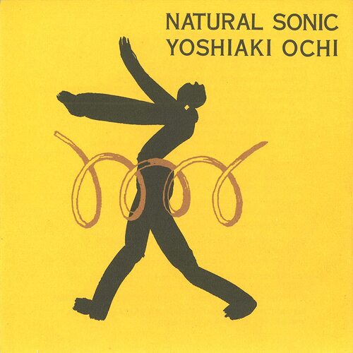 Yoshiaki Ochi - Natural Sonic vinyl cover