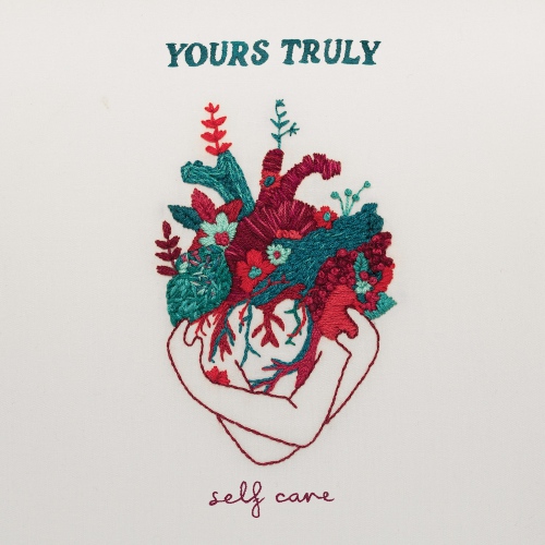 Yours Truly - Self Care vinyl cover