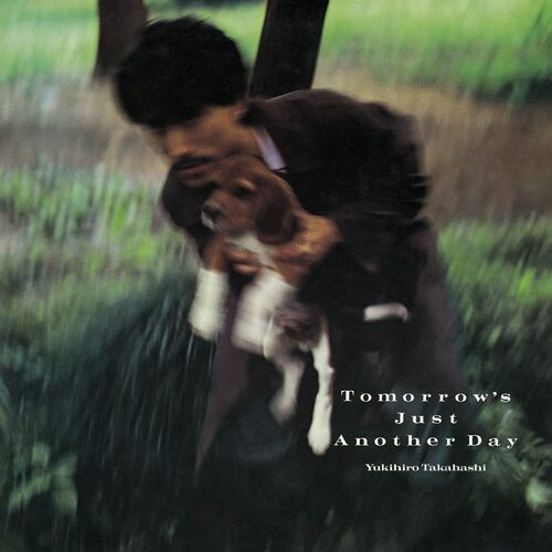 Yukihiro Takahashi - Tomorrow's Just Another Day vinyl cover