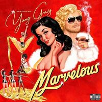 Yung Gravy - Marvelous (Limited Bone)