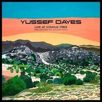 Yussef Dayes - Experience Live At Joshua Tree Presented By Soulection (Yellow) vinyl cover