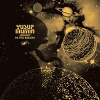 Yusuf Mumin - Journey To The Ancient vinyl cover