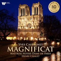 Yves Castagnet & Henri Chalet & Maitrise Notre - Magnificat vinyl cover