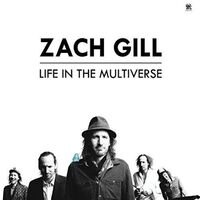 Zach Gill - Life In The Multiverse vinyl cover