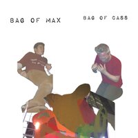 Zach Hill & Lucas Abela - Bag of Max Bag of Cass vinyl cover
