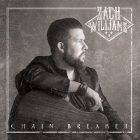 Zach Williams - Chain Breaker vinyl cover