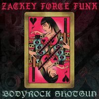 Zackey Force Funk - Bodyrock Shotgun / El Mero Mero vinyl cover