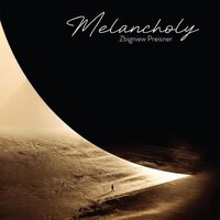 Zbigniew Preisner - Melancholy vinyl cover